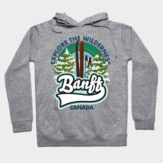 Banff Canada ski poster Hoodie by nickemporium1